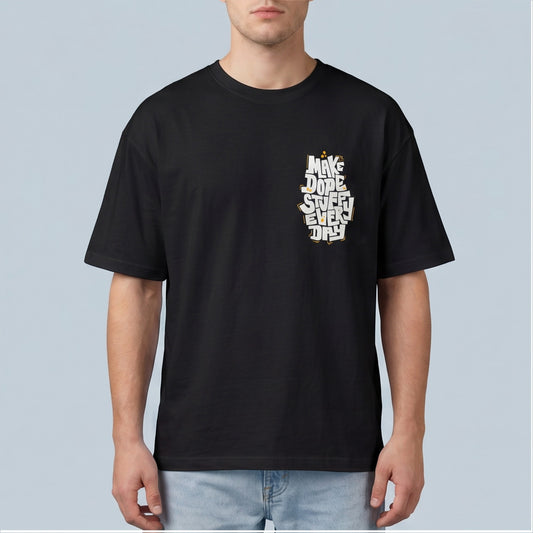 Oversize T-Shirt - Bolivar Cotton - Make Dope- DTF Printing - Black