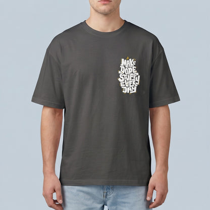 Oversize T-Shirt - Bolivar Cotton - Make Dope - DTF Printing - Gray