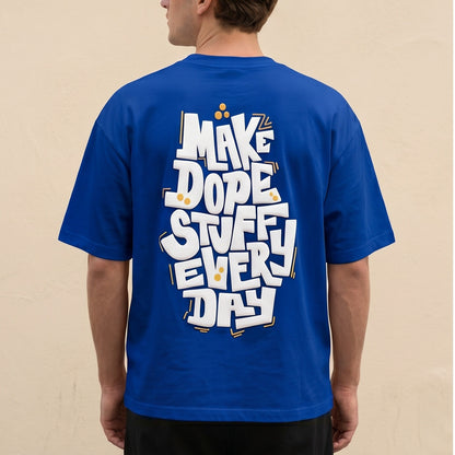 Oversize T-Shirt - Bolivar Cotton - Make Dope - DTF Printing - Blue