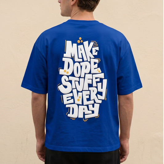 Oversize T-Shirt - Bolivar Cotton - Make Dope - DTF Printing - Blue