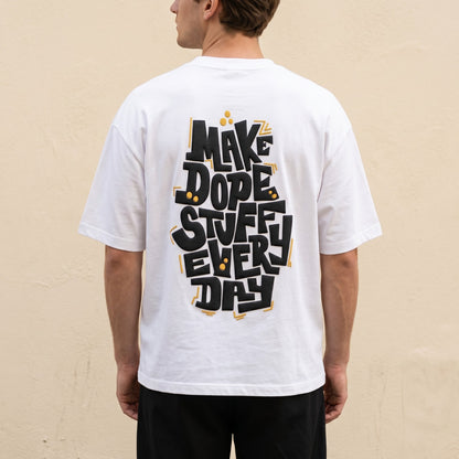 Oversize T-Shirt - Bolivar Cotton - Make Dope - DTF Printing - White