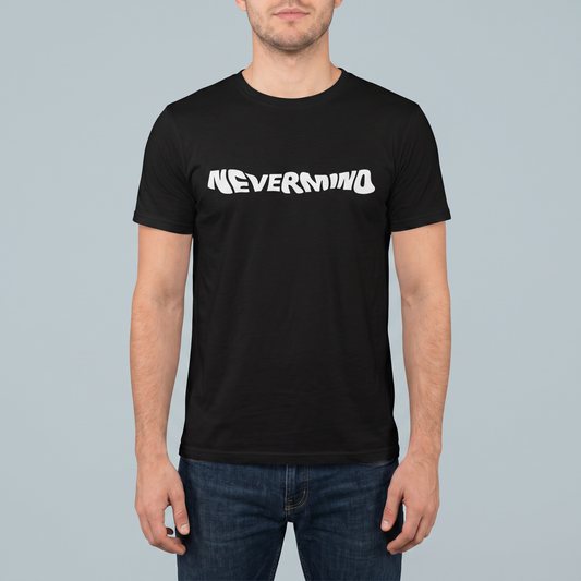 T-Shirt - Cotton - NEVERMIND - DTF Printing - Black