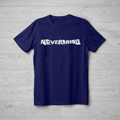 T-Shirt - Cotton - NEVERMIND - DTF Printing - Blue