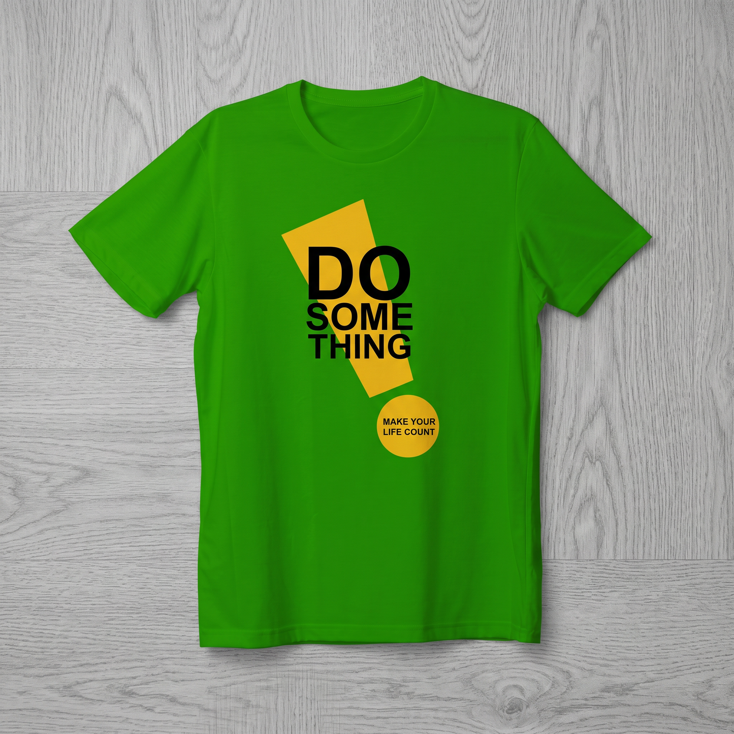 T-Shirt - Cotton - DO SOMETHING - DTF Printing - Green